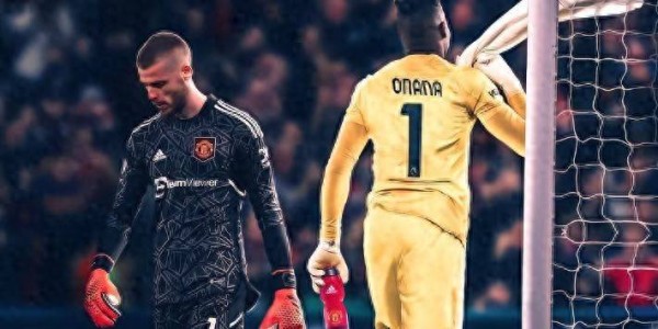 5000万的坑，2000万来填！曼联后悔了，德赫亚与奥纳纳之争终结？